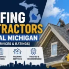 Top 15 Roofing Contractors Central Michigan (Reviews, Services & Ratings)